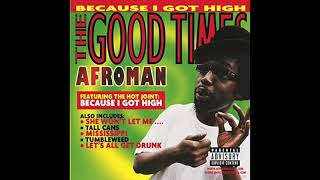 Afroman - Tumbleweed