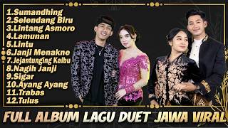 Download lagu Full Album Duet Versi Lagu Jawa FYP Tik Tok mp3