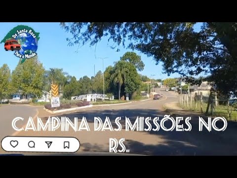 Parte 01. Campinas das Missões, nas missões do RS. 