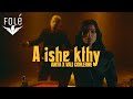 Anita & Vali Corleone - A Ishe Kthy Video