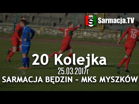 20 kolejka, Sarmacja Będzin  - MKS Myszków, 25.03.2017