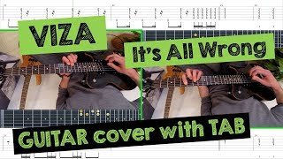🎸 VIZA - It&#39;s All Wrong (FPV/POV GUITAR cover with TAB)