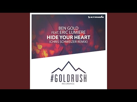 Hide Your Heart (Chris Schweizer Remix)