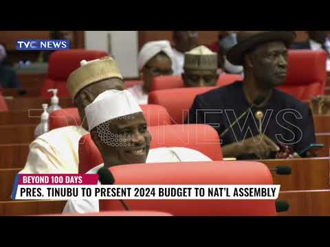 President Tinubu To Present 2024 Budget To National Assembly