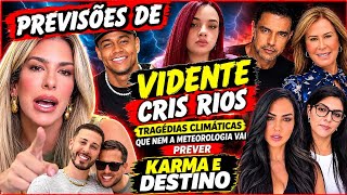 MEU DEUS QUE HORROR! PREVISÕES CHOCANTES VÍDENTE CRIS RIOS DOMINGO 