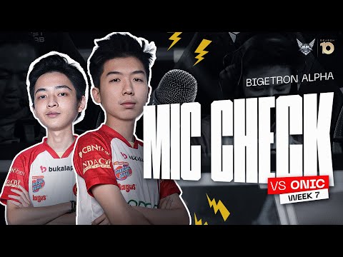BIGETRON ALPHA MENUMBANGKAN YANG DI PUCUK! - Mic Check MPL S10 Alpha vs Onic Esports