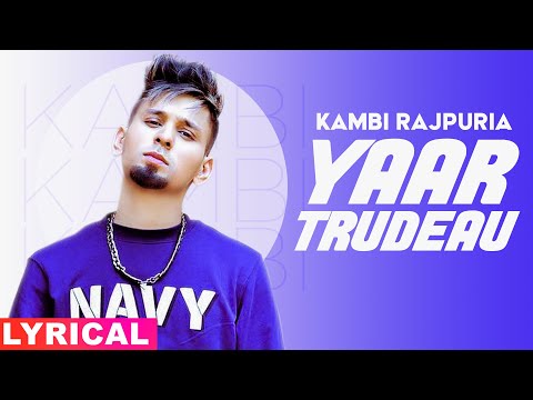 Yaar Trudeau (Lyrical) — watch video