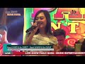 GOYANG HEBOH RATU ANDINI PANJI NADA ENTERTAINMENT KALIMANGGIS KUNINGAN