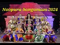 Noopura Sangamam 2024 | Moment Montage | Guru Smt. Sheena Chandradas & her disciples