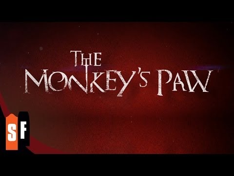 The Monkey's Paw (2013) - Official Trailer