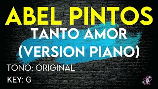 Abel Pintos - Tanto Amor (Versión Piano) - Karaoke Instrumental