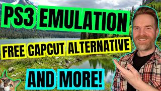 More PS3 Emulation Advancements, A New Free CapCut Browser Based Video Editor and more