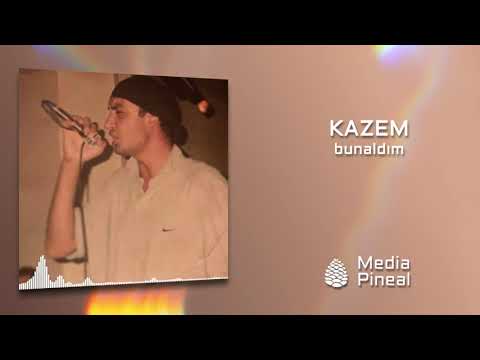 Kazem - Bunaldım (Audio Video)