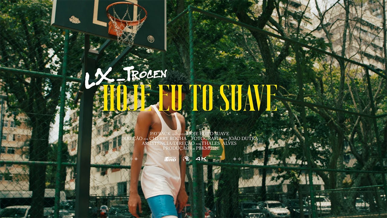 LX_Trocen - Hoje Eu Tô Suave