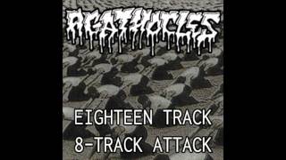Agathocles - Eighteen Track 8​-​Track Attack FULL ALBUM (2016/1994 - Mincecore / Grindcore)