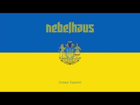 NEBELHAUS - Слава Україні (Slawa Ukraijni) [Official Lyric Video] | Daemoria Records