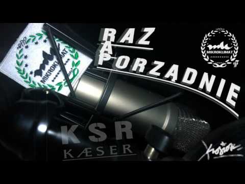 KSR (\MK/) MIKROKLIMAT - Raz A Porządnie [R.A.P.]