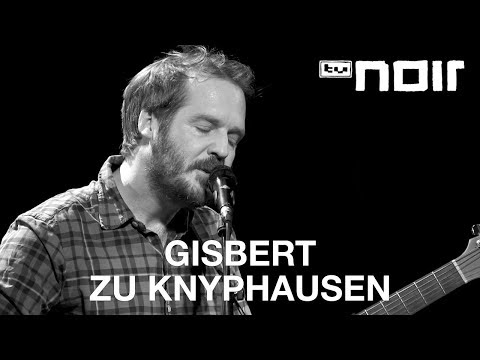 Gisbert zu Knyphausen - Dich zu lieben ist einfach (live bei TV Noir)