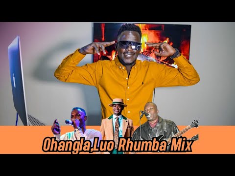 OHANGLA MIX |PRINCE INDAH|MUSA JUMA |TONY NDIEMA|KABARY|EMMA JALAMO_LEGACY THE ENTERTAINER.