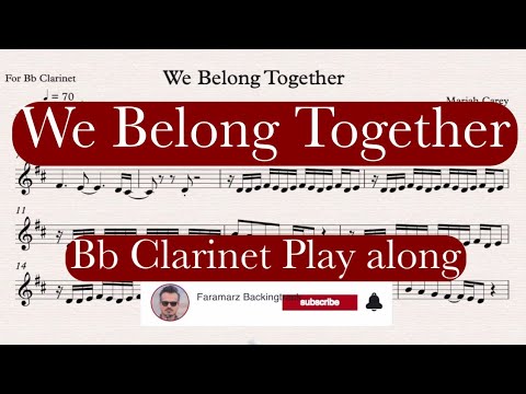 We Belong Together - Mariah Carey - Bb Clarinet Play along