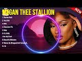 Top 10 Songs Megan Thee Stallion 2024 Best Megan Thee Stallion Playlist 2024