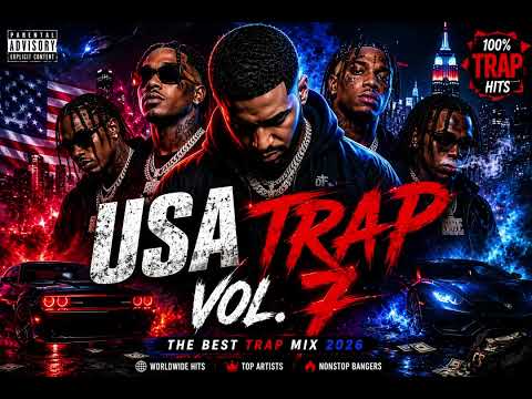 USA Trap Mix Vol.7  Drake x Travis Scott x Don Toliver x Lil Durk | Best Dark Trap Songs 2026