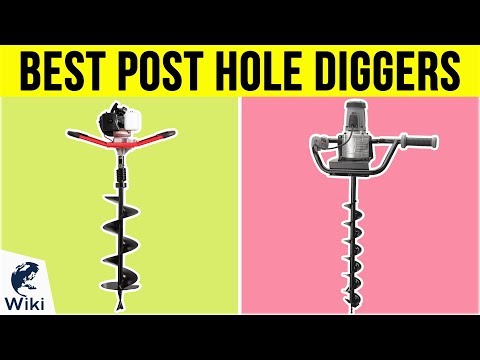 10 Best Post Hole Diggers 2019
