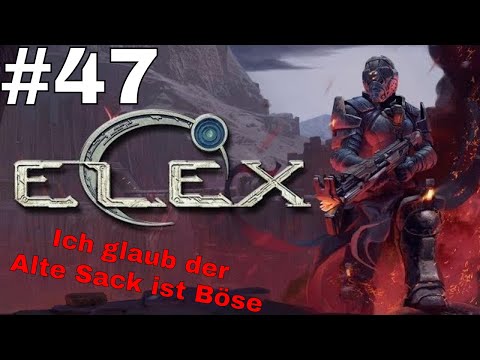 Elex - Zardom der Ausgestoßene Alb Elexetor  - Kleriker -  #47 Gameplay (German/Deutsch)