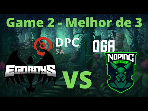 OGA DPC South America Regional League S1: Upper Div. - EgoBoys VS NoPing | Game 2 BO3