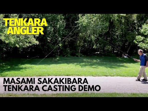 Masami Sakakibara "ONI" Tenkara Casting Demo