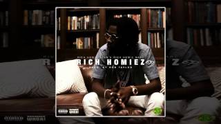 Rich Homie Quan & Rob Taylor - Rich Homiez (Full EP)