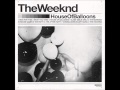 The Weeknd - High For This 
