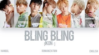 [HAN|ROM|ENG] iKON - BLING BLING (Color Coded Lyrics)