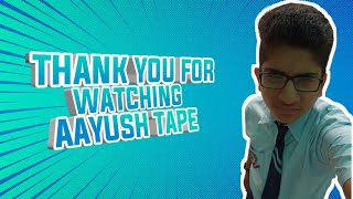 Aayush tape is released