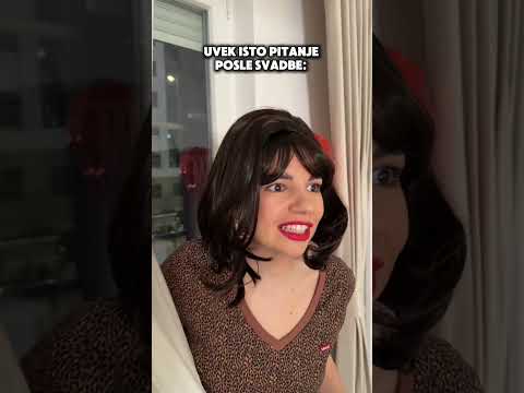 UVEK ISTO PITANJE POSLE SVADBE 🤷‍♂️😂