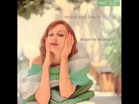 Buddy DeFranco Quartet - What Can I Say Dear