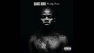Quando Rondo - This Way Forever (AUDIO)