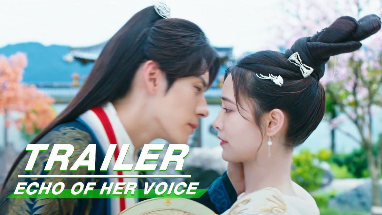 Official Trailer: I Only Care About The One I Love | Echo of Her Voice | 幻乐森林 | iQIYI