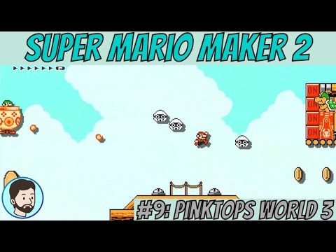 Super Mario Maker 2 (Switch) - Part 9: Pinktops World 3