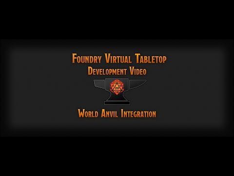 Foundry Virtual Tabletop - World Anvil Integration