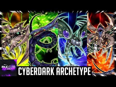 Yu-Gi-Oh! - Cyberdark Archetype