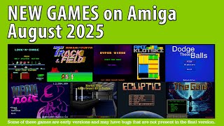 New Amiga games from August 2025