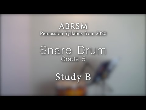 ABRSM G5 Snare Drum - Study B