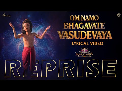 Om Namo Bhagavate Vasudevaya Full Song with Lyrics | REPRISE Version | Mahavatar Narsimha