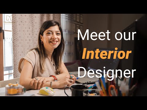 Meet our Interior Designer | Maximum Design