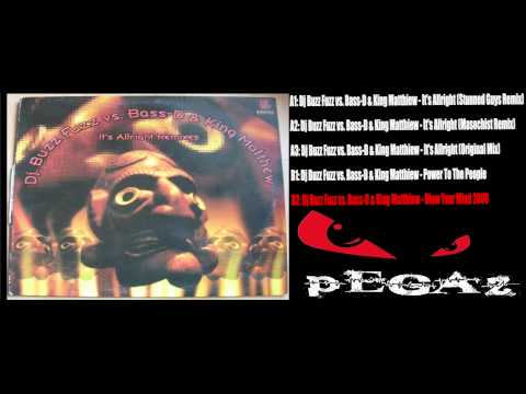 Dj Buzz Fuzz vs. Bass-D & King Matthiew - Blow Your Mind 2000