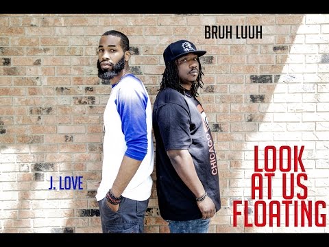 Look At Us Floating prod. by Bruh Luuh Music