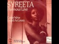 Syreeta - Harmour Love 