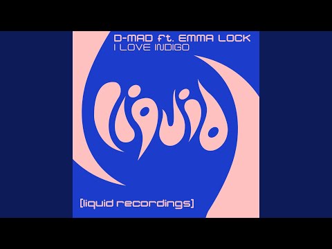 I Love Indigo (Main Mix)