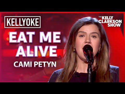'EAT ME ALIVE' By Cami Petyn | Kelly Clarkson Kellyoke Cover